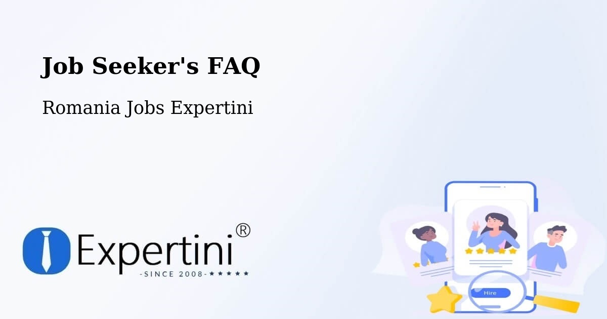 Job Seeker FAQ – Dobricu Lăpușului - Romania Jobs Expertini